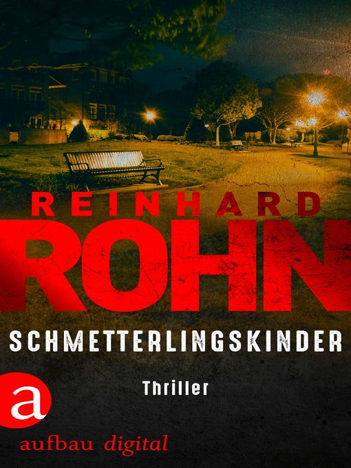 Title details for Schmetterlingskinder by Reinhard Rohn - Available